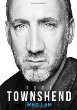 Pete Townshend: Who I Am By