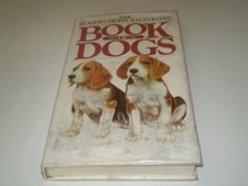 The Reader's Digest Illustrated Book Of Dogs Reader's Digest 1984 Book