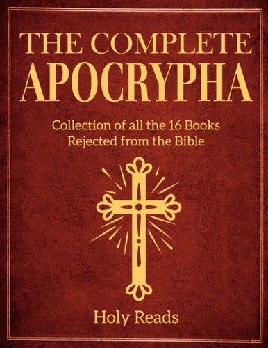 The complete apocrypha - the,