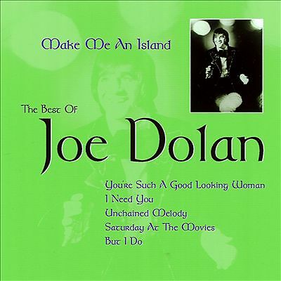Joe dolan make an - dolan, me