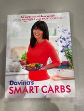 Davina's Smart Carbs: Eat Carbs and Still Lose Weight With My Amazing 5 Week...
