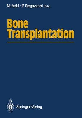 Aebi bone transplantation - aebi,