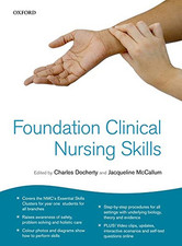 Foundation Clinical Nursing Skills Paperback Book The Cheap Fast Free Post