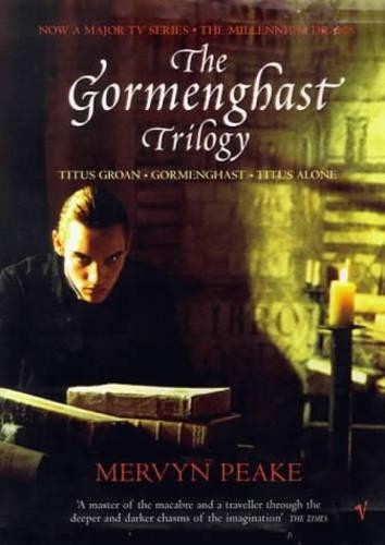 The gormenghast trilogy titus - gormenghast,