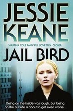 Jail Bird - Paperback By Keane, Jessie - GOOD