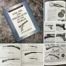 GAS AIR & SPRING GUNS OF THE