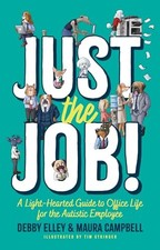 Just the Job: A Light-Hearted