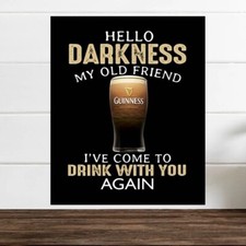 Hello Darkness Metal Tin Sign