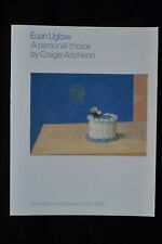 EUAN UGLOW A PERSONAL CHOICE BY CRAIGIE AITCHISON EXHIBITION CATALOGUE BATH