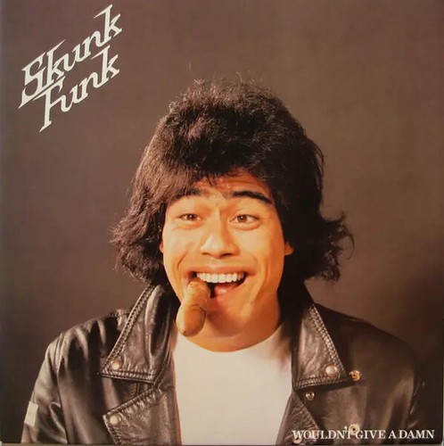 Skunk funk wouldnt give - skunk, a