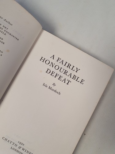 Fairly honourable defeat - a,