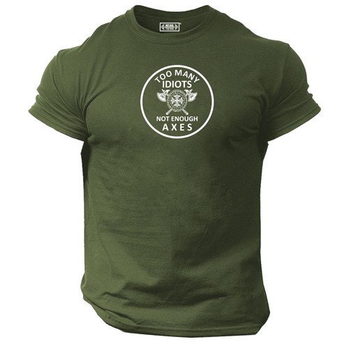 Idiots axes shirt gym - shirt,