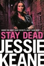 Stay Dead (Annie Carter) - Paperback By Keane, Jessie - GOOD