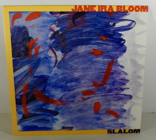 Jane ira bloom - ira,  slalom