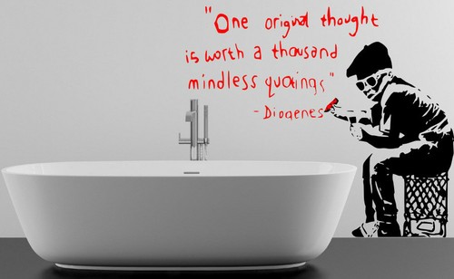 Banksy one original thought - thought, is