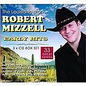 Robert mizzell early hits - early,