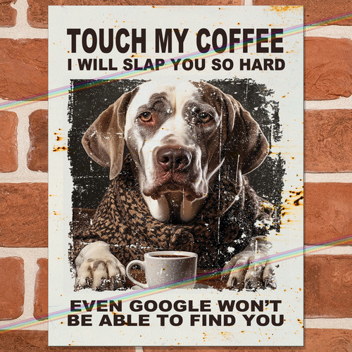 Touch coffee funny - touch,