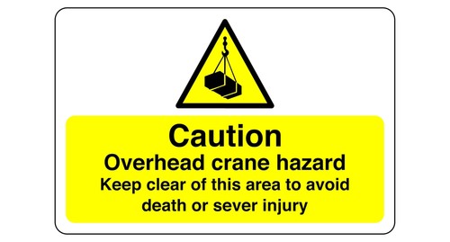 Overhead crane keep clear sign