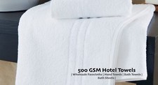 Hotels & Institutional Towels White | 500 GSM | 100% Organic Cotton | Wholesale