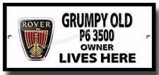 GRUMPY OLD ROVER P6 3500 OWNER