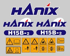 HANIX H15B-2 DIGGER COMPLETE DECAL STICKER SET WITH SAFETY WARNING DECALS