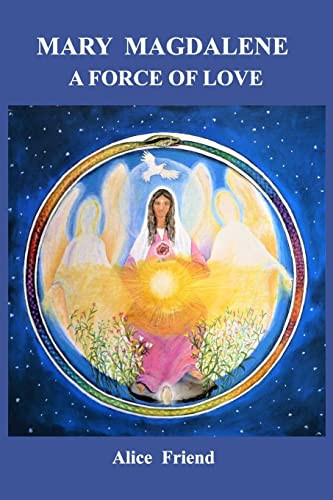 Mary magdalene force love - a, of