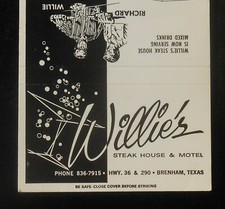 1970s Willie's Steak House & Motel Now Serving Mixed Drinks Hwy. 36 Brenham TX