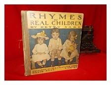 SAGE, Betty. WILLCOX SMITH, JESSIE [ILLUS Rhymes of Real Children by Betty Sag