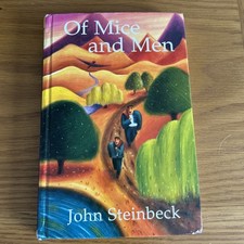 Of Mice and Men by Steinbeck