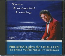 PHIL KELSALL - Some Enchanted