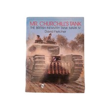 Mr. Churchill's Tank . The