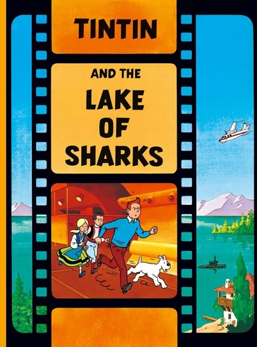 Tintin and the - , lake