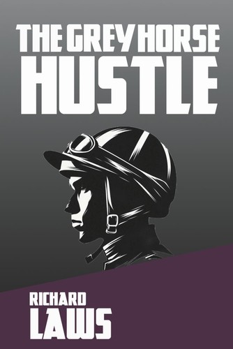 The grey horse - hustle:, a