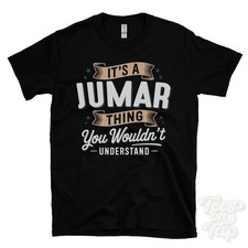 IT'S A JUMAR THING YOU