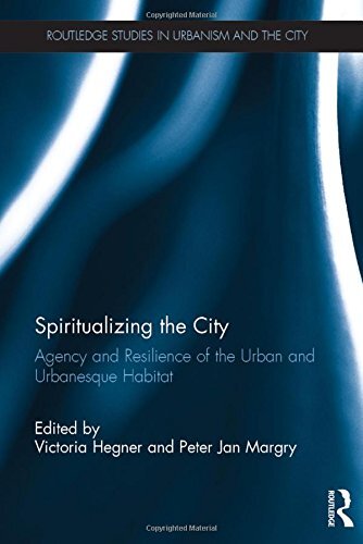 Spiritualizing the city - spiritualizing,