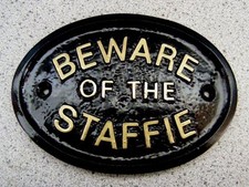 BEWARE OF THE STAFFIE