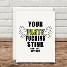 Your Farts Fucking Stink Card