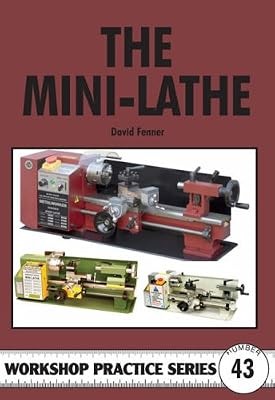 The mini lathe - the, mini-lathe