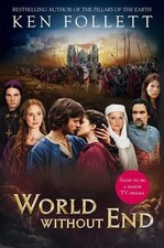 World Without End,Ken Follett- 9781447218708