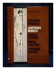 CREPAX, GUIDO Lanterna magica / Magic Lantern 1979 Hardcover