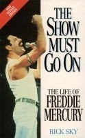 The show must life - must, of