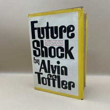 Future Shock Alvin Toffler First Printing 1970 History Sociology Hardcover Book