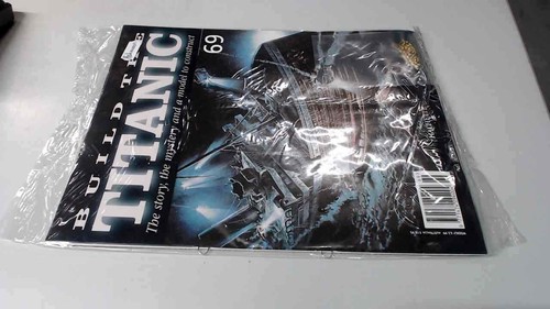 Hachette build the titanic - hachette,