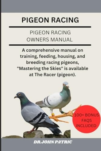 Pigeon racing comprehensive - racing, a