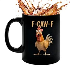 Funny Chicken Mug F-Caw-F