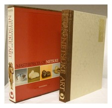 HURTIG, BERNARD (1928 Masterpieces of Netsuke Art; One Thousand Favorites of L