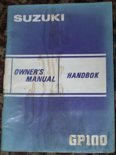 Suzuki gp100 owners manual - suzuki,