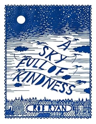 Sky full kindness ryan - a,