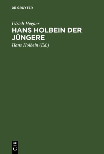 Hans holbein der - der, jüngere