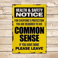 Common Sense Funny Sign -